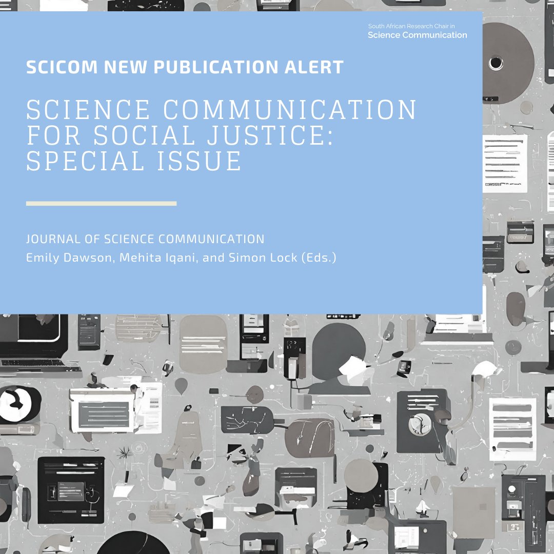 imidibaniso_sc's tweet image. [SPECIAL ISSUE] Edited by Dawson, Iqani &amp;amp; @simonjlock, this issue examines how critical social justice lenses can interrogate, rethink, &amp;amp; reshape science communication, focusing on ethical commitments to equity and change. Read all articles here: ow.ly/sFcU50SaMkK #SciComm