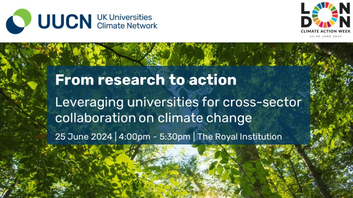 UKClimateUnis's tweet photo. Come to our @london_climate event - Leveraging universities for cross-sector collaboration on #ClimateChange
Join us on 25 June @Ri_Science to discuss how universities can work with industry for #ClimateImpact. Register now! https://t.co/cU0nA3f8Pv @Grantham_IC @PriestleyCentre https://t.co/weuXNHUY3B
