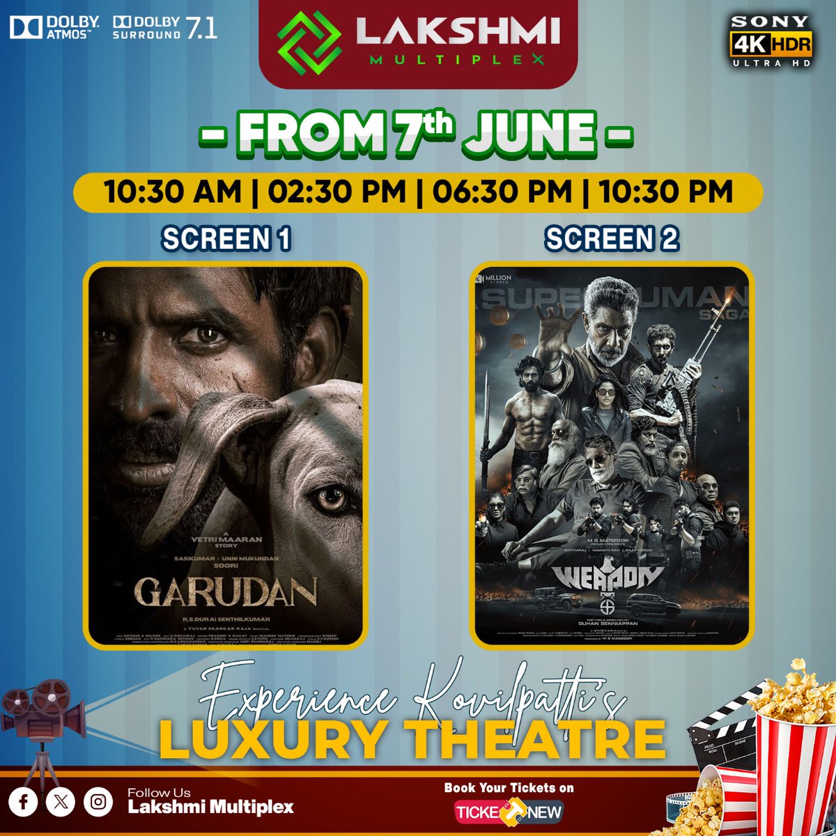 lakshmimulti's tweet photo. From June 07 onwards 🤩💥@lakshmimultiplex
Screen - 1 GARUDAN💥😍✨
Screen - 2 Weapon 🤩✨🥳
#lakshmimultiplex #kovilpatti #kovilpattitheatre
#kovilpatti_people #kovilpattiluxarytheatre
#kovilpatti_view_point #kovilpattibiggestscreen
#garudan #wepon #blockbuster #movie https://t.co/3Wd930Zm33