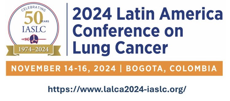 We invite the thoracic oncology community to LALCA 2024, the integrated participation of everyone will be the difference in Bogota next November 2024 @LUNGevity @LungCancerRx @LungPolicy @LungCancerFaces @LUNGFORCE @EGFRResisters @EGFRmNSCLC @EgfrUk @ALKpositiveINT…