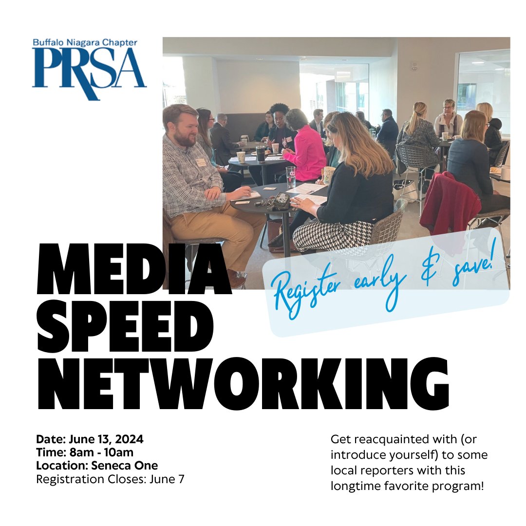 Last chance to register for our ever-popular Media Speed Networking, happening June 13 from 8-10 am at Seneca One. $20 for PRSA members, $30 for nonmembers. Reserve your seat today! prsabuffaloniagara.org/meet-reg1.php?…