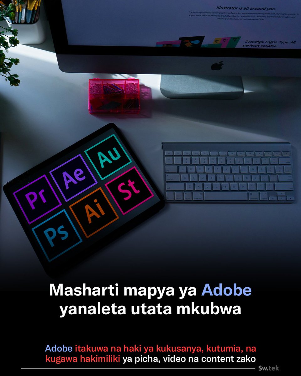 🚨 Kampuni ya Adobe imebadilisha masharti na vigezo vya matumizi ya programu zake kama vile Photoshop, jambo ambalo limeibua hasira kati ya watumiaji wengi wataalamu.

- Masharti mapya yanaipa Adobe haki ya kukusanya na kutumia maudhui ya picha na video ambazo umetengenezza kwa