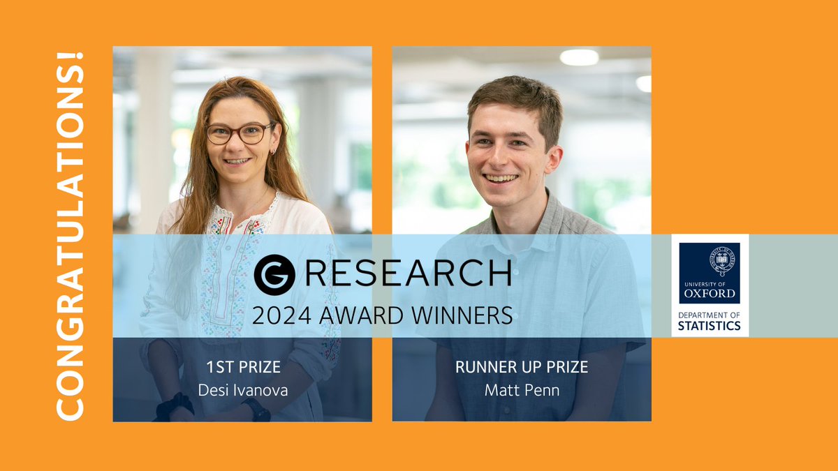 OxfordStats's tweet image. 🎊Two PhD students from the Department win 2024 awards from G-Research ( @GRESEARCHjobs ). 🎉

@desirivanova won 1st prize  &amp;amp; Matt Penn is one of the runner-up winners. Congratulations Desi &amp;amp; Matt!

🔗 stats.ox.ac.uk/news/double-wi…

#GResearch #PhD