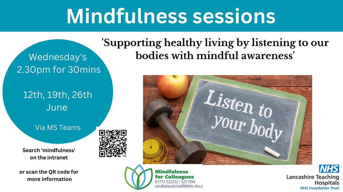 Join us at our Mindfulness sessions on Wed's via Ms Teams <a href="/LancsHospitals/">Chorley & Royal Preston</a>