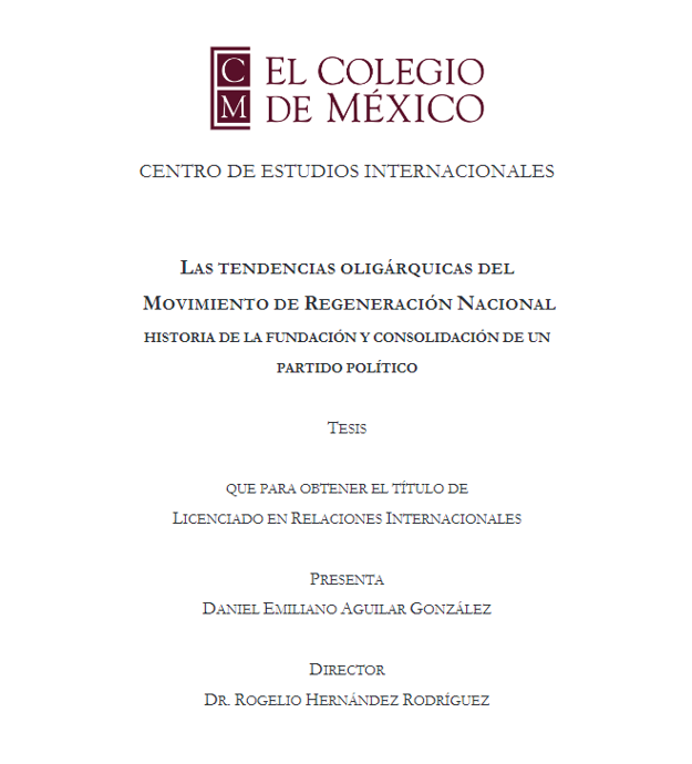 ColmecasA's tweet photo. #RepositorioColmex
Dale un vistazo a "Las tendencias oligárquicas del Movimiento de Regeneración Nacional: historia de la fundación y consolidación de un partido político", #tesis del Lic. Aguilar González (@dEmilianoAg), #Colmecaalumni del @CEIColmex.
https://t.co/Nlv5AfW0oe https://t.co/5mGv7X4aGn