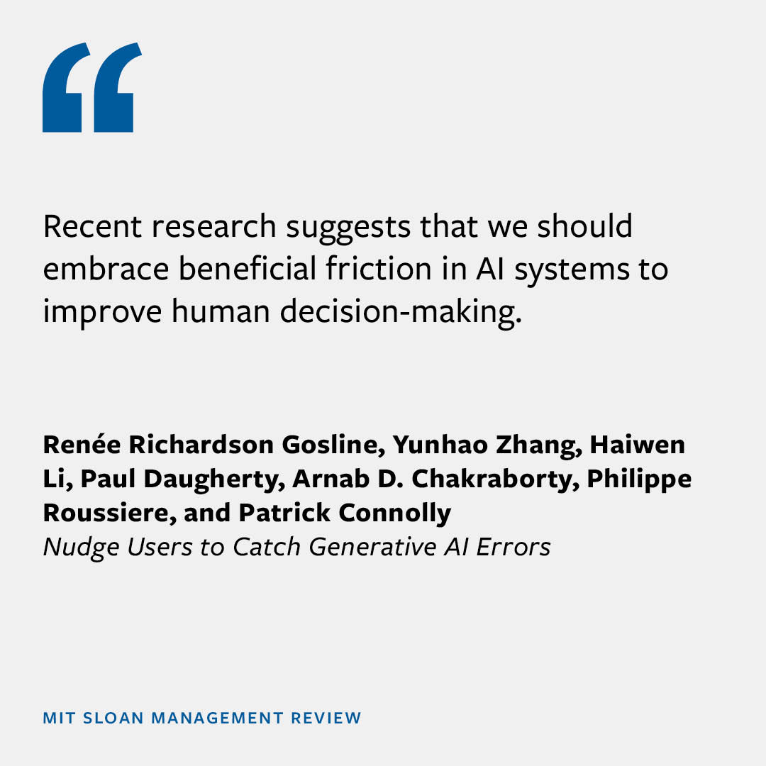 Recent research suggests that we should embrace beneficial friction in AI systems to improve human decision-making. 

▶️  mitsmr.com/3yzfXai