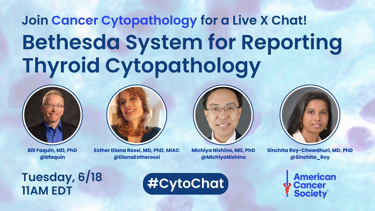 CancerCytopath's tweet image. 📣 It's that time again! We're hosting a #CytoChat all about the #BethesdaSystem for Reporting Thyroid Cytopathology, led by our EIC @bfaquin &amp;amp; Associate Editors @DianaEstherossi @Sinchita_Roy @MichiyaNishino 🔬 Join us &amp;amp; other leading experts on June 18 at 11am EDT! #CytoPath