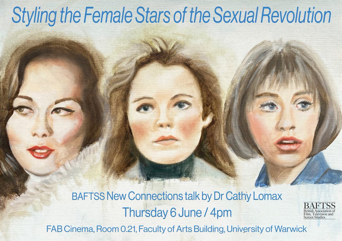 BAFTSS New Connections talk: Cathy Lomax, "Styling the Female Stars of the Sexual Revolution" - today 6 June at 4pm - in person at FAB Cinema, University of Warwick and hybrid 

Microsoft Teams
Meeting ID: 364 008 782 193
Passcode: UFrC77