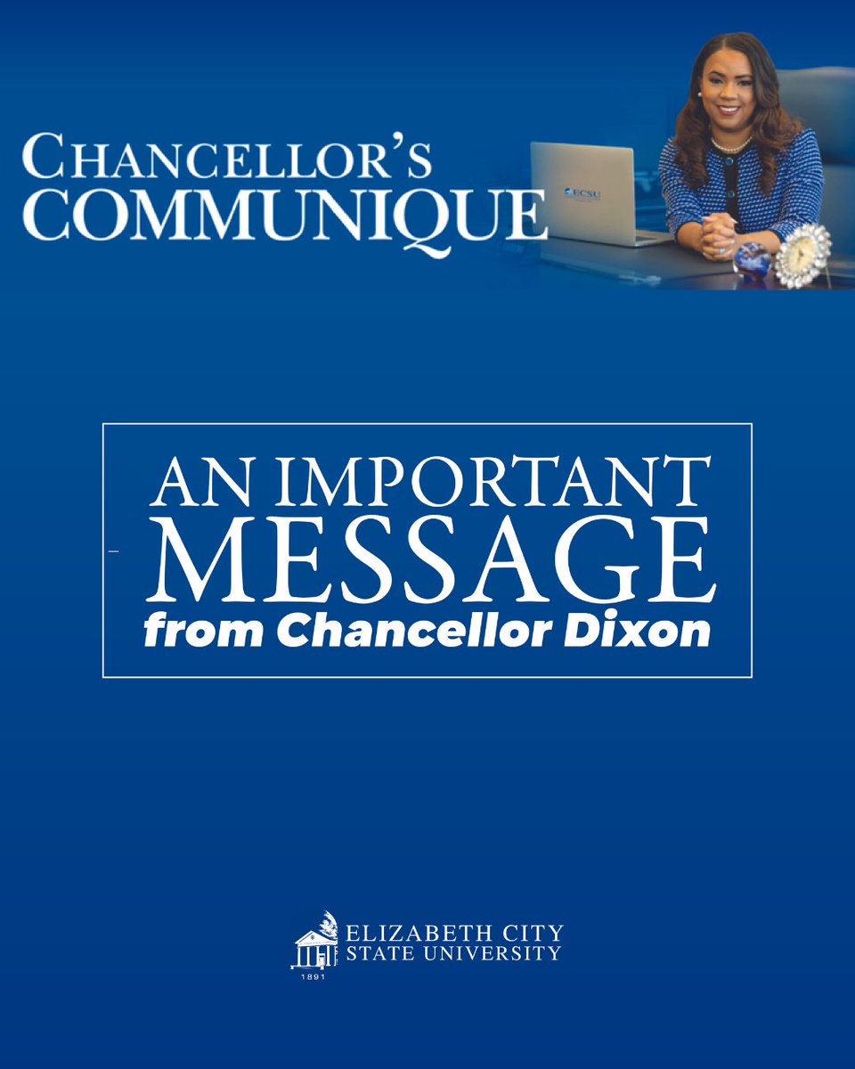 ECSU's tweet photo. Important announcement from Chancellor @DrDixonECSU. https://t.co/NP2lcqFoV4