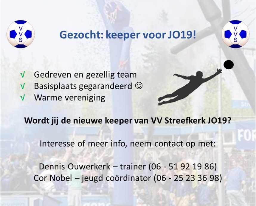 Keeper voor onze JO19 gezocht!
