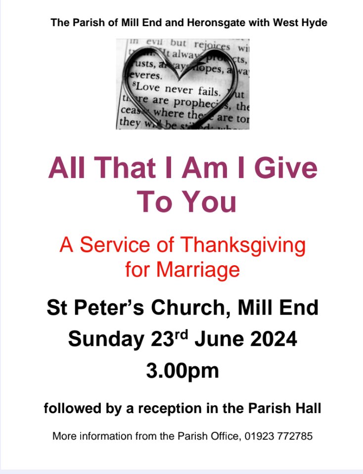 Why not join us for a Service of Thanksgiving for Marriage?

Wherever and wherever you were married you are welcome to join us.

23 June 2024
3.00pm
St Peter's Mill End

All welcome always.
