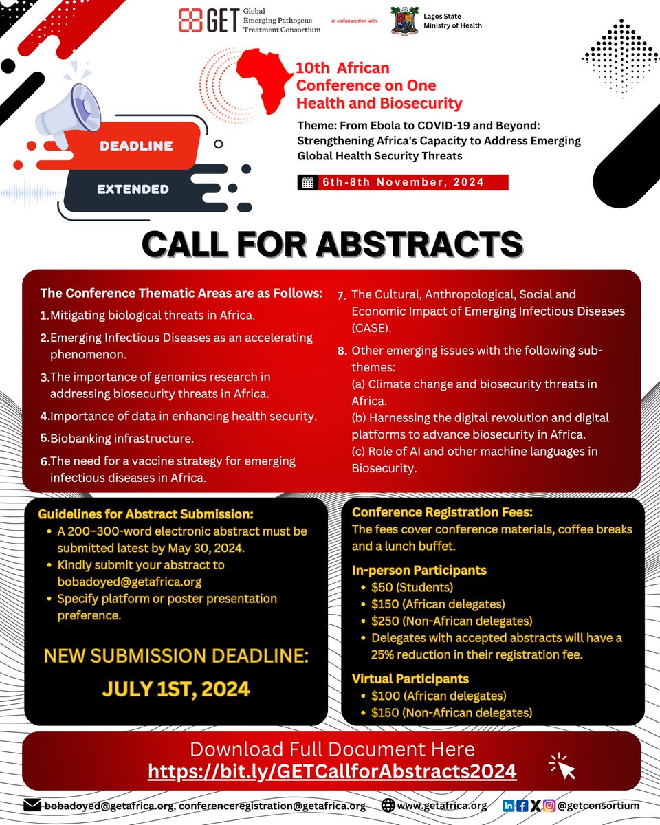 Call for Abstracts: Deadline Extended! 🚨

🔺This is to inform you that the deadline to submit your abstract for #GETConference2024 has been extended. 

📅 New Submission Deadline: July 1st, 2024
📧 Submit to bobadoyed@getafrica.org
📋 Guidelines: bit.ly/GETCallforAbst…