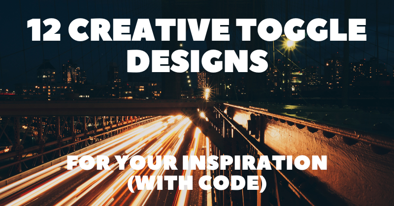 madzadev's tweet photo. So happy to publish my new blog article! 💖🎉

12 Creative Toggle Designs for Your Inspiration (with Code)
{ by @madzadev } from  @hashnode

Read it here: https://t.co/mAY4yTLYAB https://t.co/vGaVH6XJ4J