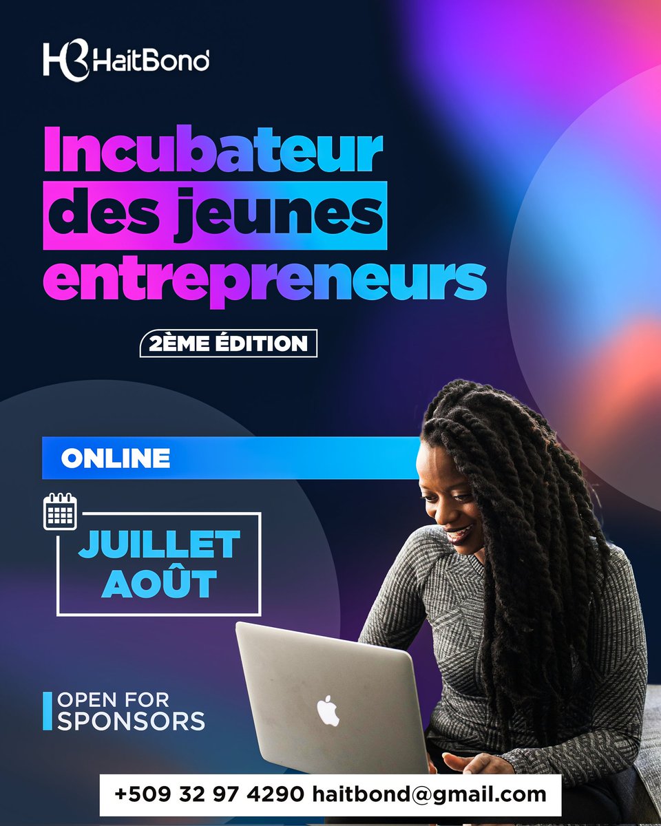HaitBond's tweet photo. On est content de vous annoncer la deuxième édition de "l'Incubateur des Jeunes Entrepreneurs" présenté par la HaitBond. 

Pour avoir de plus amples information veuillez rejoindre notre groupe https://t.co/k57nfasD6x https://t.co/HwEfRzFPBM
