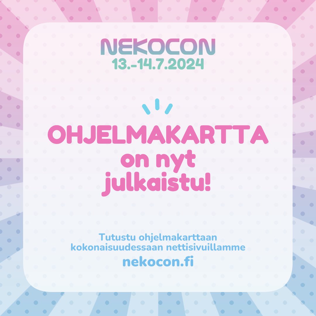 Ohjelmakartta on nyt julkaistu! Suunnista siis nettisivuille katsomaan, mitä Nekocon tarjoaa tänä kesänä! 🐱💕