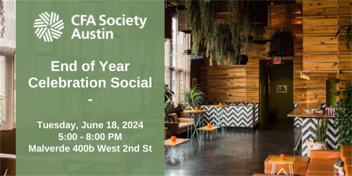 Join us for the final event of this programming year! Come and enjoy some time with your CFA Austin colleagues and friends. Food, beverages and parking are provided by CFA Austin.

Register now: cfasociety.org/austin/events/…