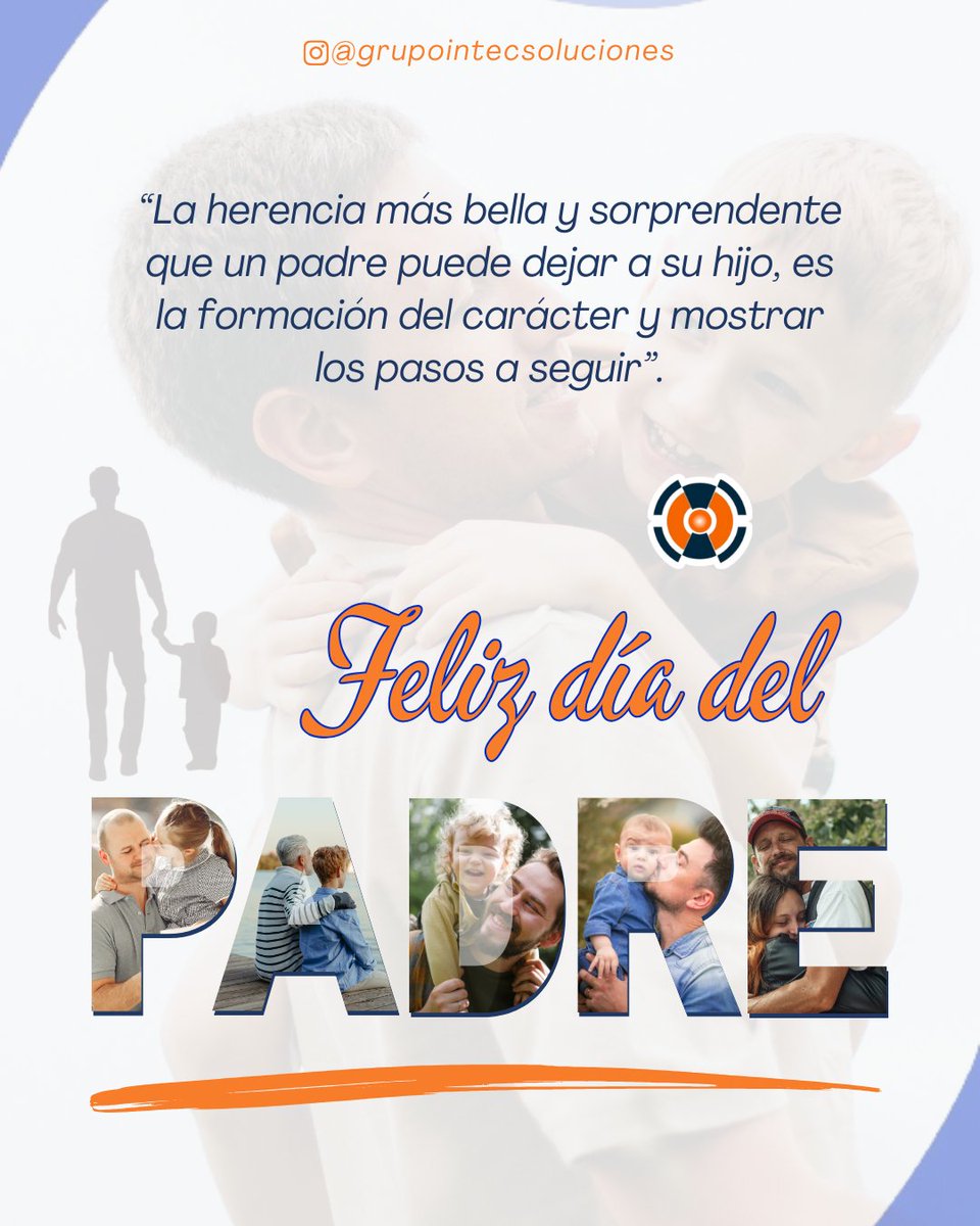 GrupoIntec's tweet photo. “El mejor legado de un padre a sus hijos, es un poco de su tiempo cada día”.

👏🏻 En este día queremos honrar aquellos hombres que son padres y conocen la responsabilidad de luchar por sus hijos. ❤️

#FelizDíaDelPadre 👨👧👦 https://t.co/gs3xCckSiS