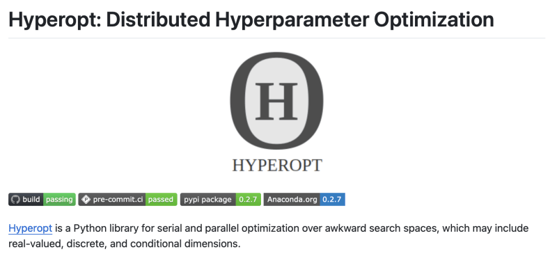 Kit_Ops's tweet photo. 6. #Hyperopt - ML models involve numerous hyperparameters whose values can influence the model's overall performance.
The only way of finding the best value for those parameters is to run the models with different sets of hyperparameter values, record the performance, and compare them. When done manually, this can be cumbersome. Hyperopt helps in automated hyperparameter optimization.