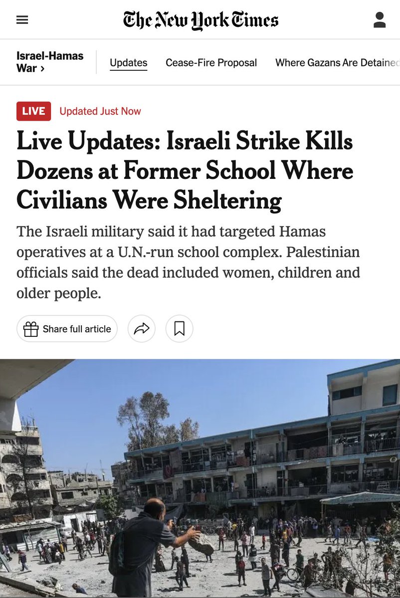 Took the NYTimes mere minutes to add the word "former" next to "school" &amp; an unsubstantiated Israeli propaganda subtext to justify the bombing of a UN facility housing 6,000 refugees &amp; slaughtering of about 40 Gazans in that strike with US made bombs!