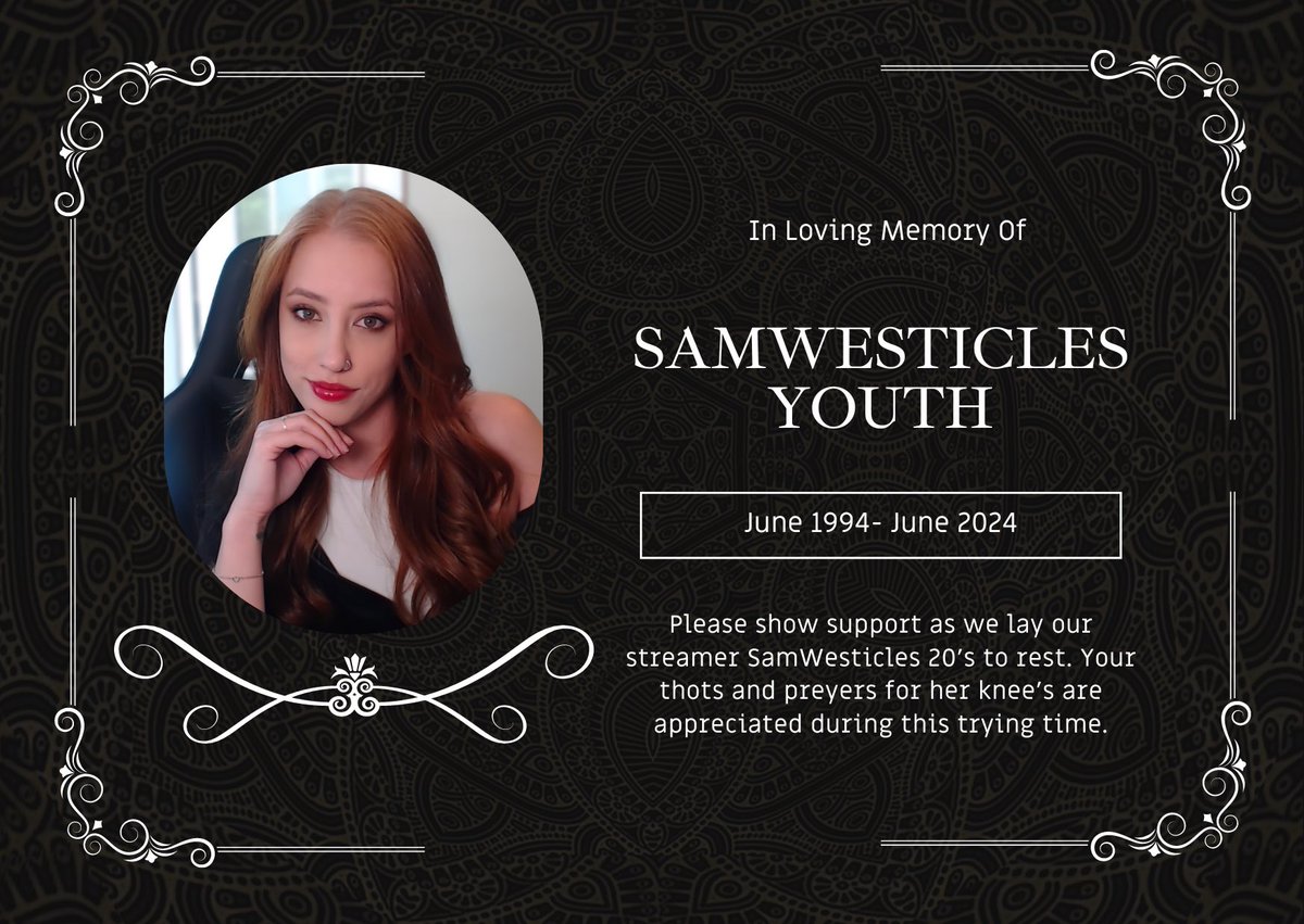 samwesticles's tweet photo. Today at 5pm EST we are hosting a funeral for the youth of SamWesticles. Come be your most heinous self. 🙏🏼
https://t.co/SFpnSMhCNs
#birthday #streamer #dirty30 #TwitchAffliate https://t.co/cZerQCWTLZ