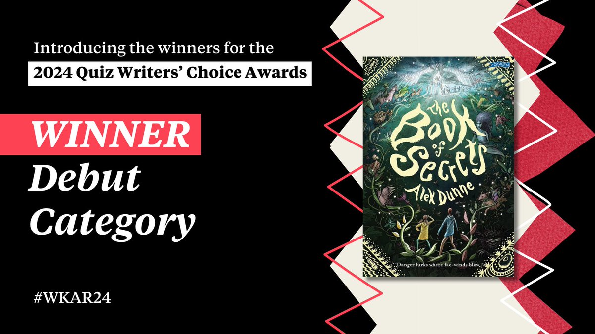 AccReader's tweet photo. 🏆 Quiz Writers' Choice Awards 2024 winners! 🏆

The winner of the Best Debut category is @alexdunnewrites’ The Book of Secrets! @OBrienPress. Quiz Writer, Lisa said “It’s most definitely my most favourite book I’ve read recently!” #WKAR24 https://t.co/JswfhzVz7f