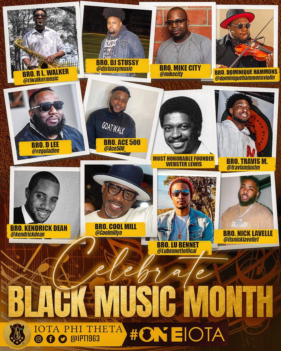 Established in 1979, Black Music Month is an important part of our nation's cultural heritage. We invite all musicians, composers, singers, and songwriters from Iota Phi Theta to share their social information so that the world can honor their contributions.

#BlackMusicMonth