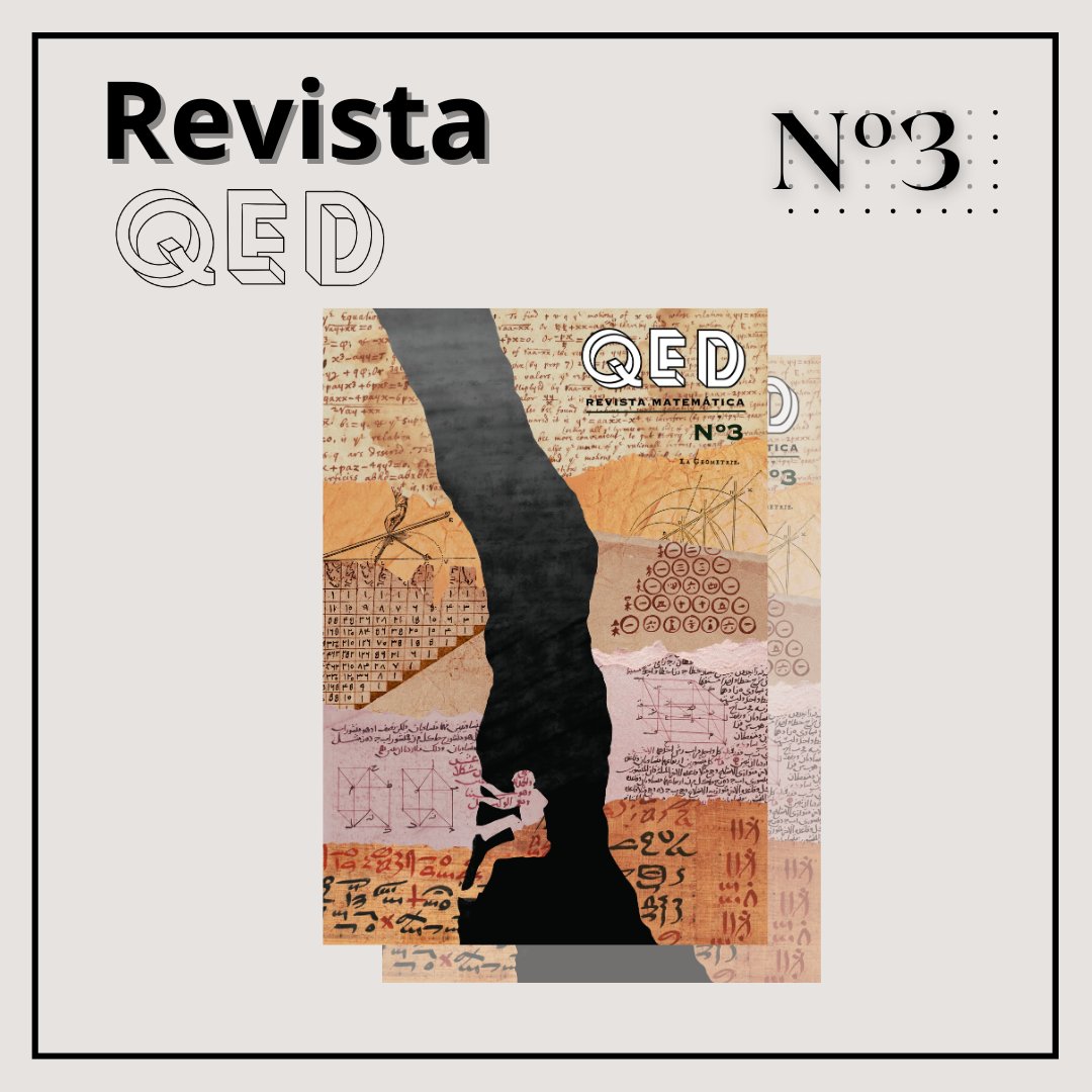 🎉Nos complace anunciar que ya está aquí el 3er número de la revista QED. 🎉

Una revista de divulgación matemática escrita por estudiantes.

 Todos podéis conseguir la vuestra reservando en el link  de la bio.👆🏼