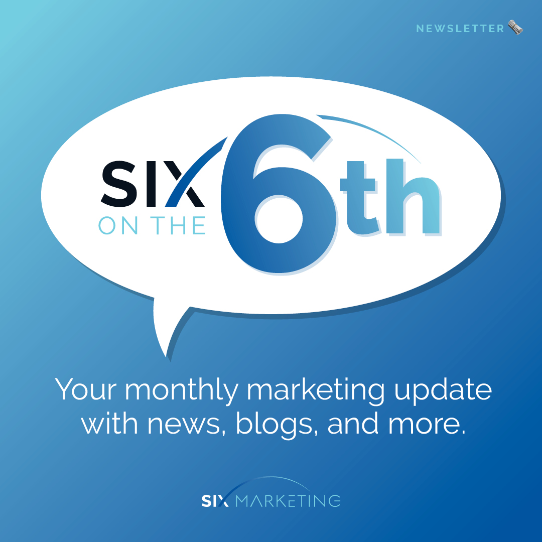 Did you get the latest edition of our SIX on the 6th Newsletter? If not, this is what you missed:

🚀 Read our latest client success story
🌠 Get to know a member of Team SIX
☀️ Beat the summer slump with SIX

And more! 

Click here to subscribe 👉inbound.six.marketing/subscribe.