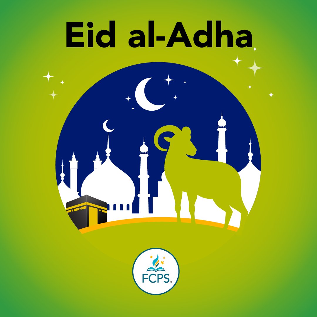 Eid Mubarak to all who observe! Eid al-Adha, or the “Feast of Sacrifice,” is the second of two main holidays celebrated in Islam. It focuses on sacrifice, the pilgrimage to Mecca and giving to those less fortunate. #OurFCPS