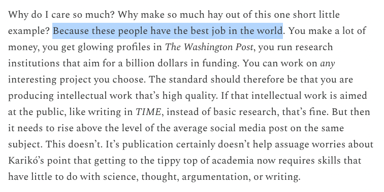 Becoming deeply impatient with people who have millions flowing into their academic institutes producing sub-par work