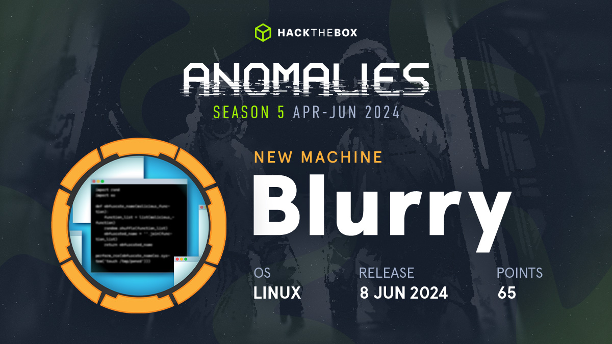 hackthebox_eu's tweet photo. Everything’s a blur 🫣
A new #HTB Seasons Machine is coming up! Blurry created by @enigmelo will go live on 8 June at 19:00 UTC. POV will be retired!
✓ Medium
✓ Linux
→ Join the competition &amp; start #hacking: https://t.co/vh0CExdDOT
#HackTheBox #CyberSecurity #NewRelease https://t.co/q5eGsNfHvB