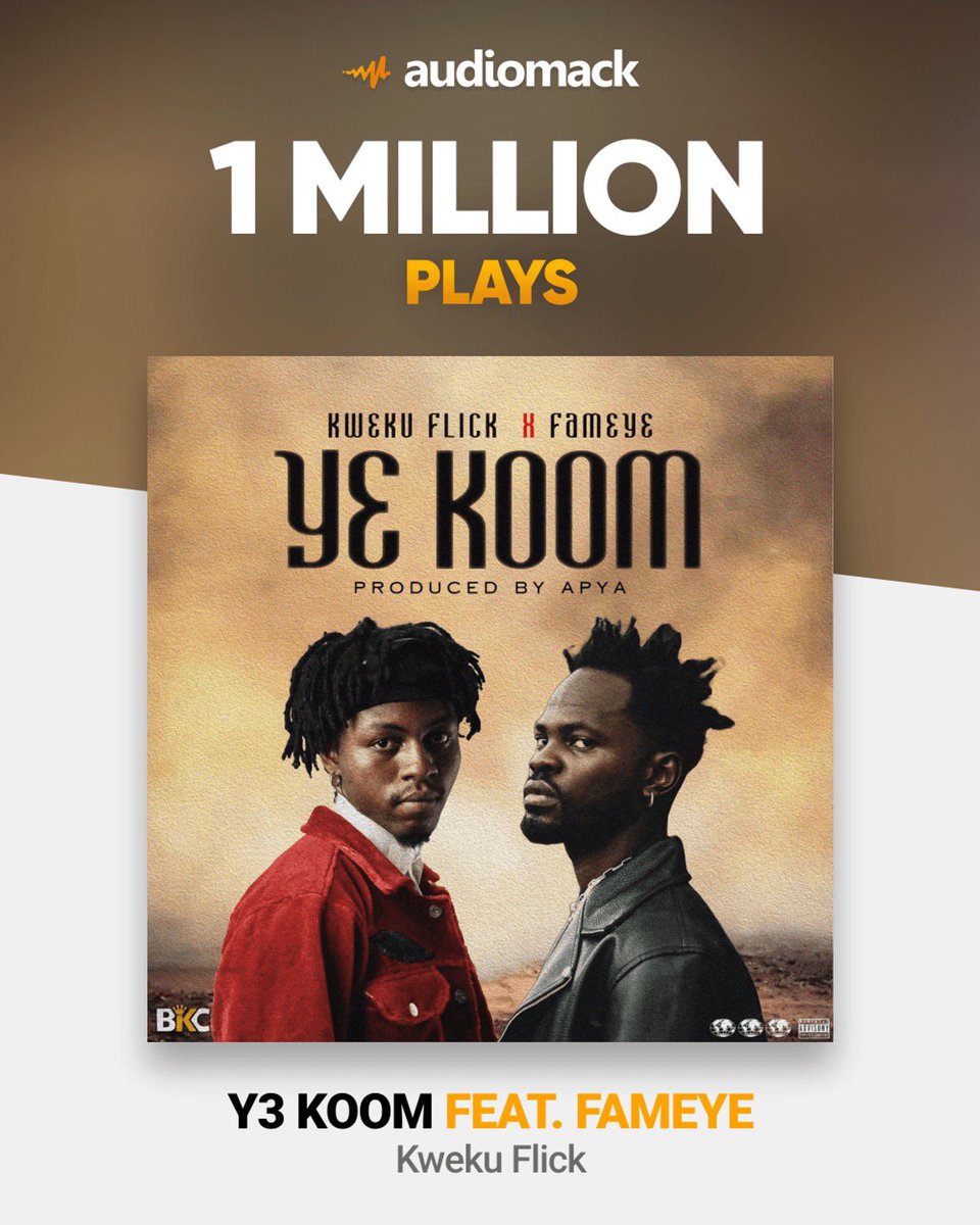 #Y3Koom hit One million streams on <a href="/audiomack/">Audiomack</a>, Thank Y'all for your support. Keep streaming Y3 Koom ft. <a href="/Fameye/">PETER</a> (Prod. By <a href="/apyagh/">ItzApyaOnDaBeat #Baaba out now!!</a> ) 🔥🔥🫱🏾‍🫲🏿🫱🏾‍🫲🏿❤️ 👇🏾

audiomack.com/kwekuflick/son…