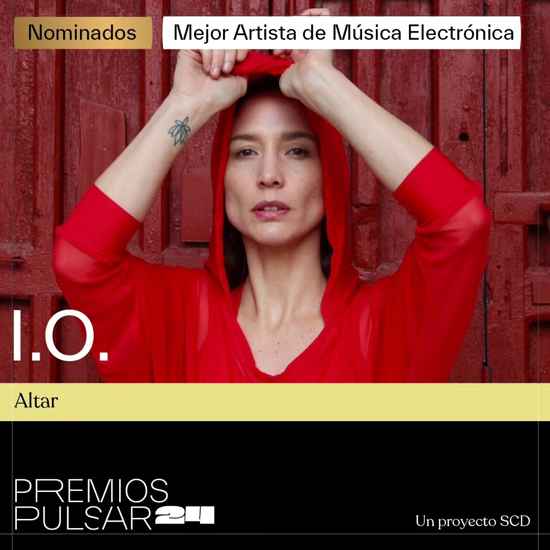 11_sello's tweet photo. Hoy son los #PremiosPulsar2024. @iomusica1 está nominada a Mejor artista de música electrónica por su EP "Altar". https://t.co/wSiRwZ5nuI