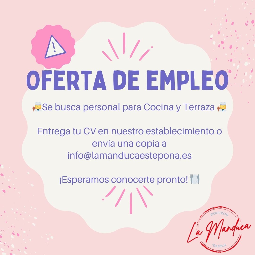 ManducaEstepona's tweet photo. 🌟 ¡Oferta de Empleo! 🌟

👨‍🍳 Se busca personal para Cocina y Terraza 👩‍🍳

Entrega tu CV en nuestro establecimiento o envía una copia a:
info@lamanducaestepona.es

¡Esperamos conocerte pronto! 🍽️
#Bar #Tapas #Estepona #Oferta #Empleo https://t.co/ERNXrr6XgQ