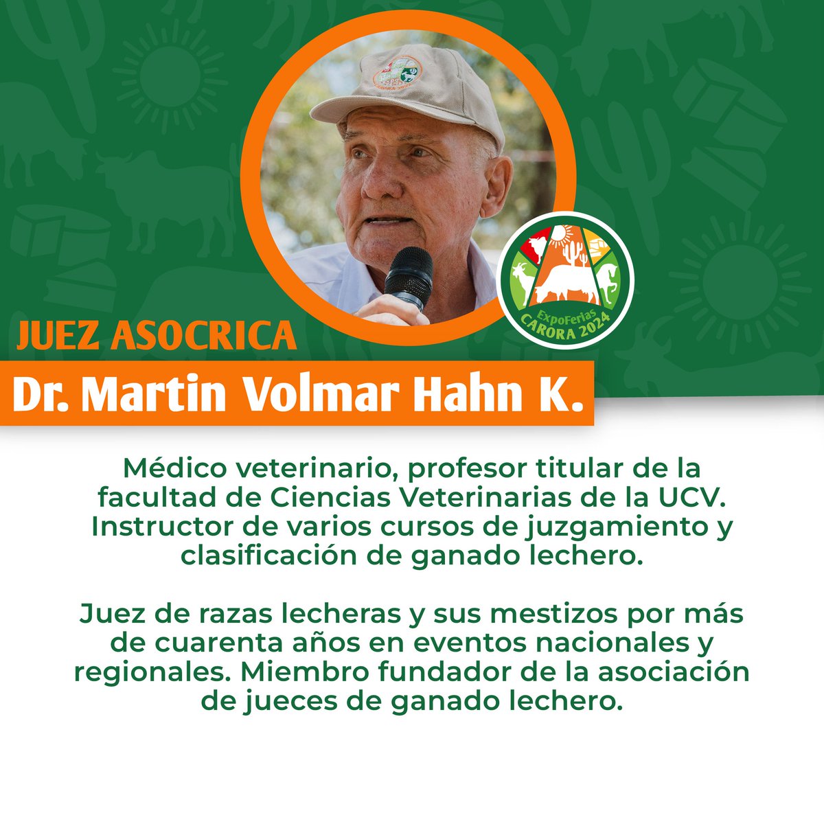 #6Junio| En la Expoferia Carora 2024, contaremos con tres jueces para el juzgamiento de las razas lecheras.

El Dr. Martín Hahn, será uno de los jueces que nos acompañarán.

Hahn, cuenta con 40 años de experiencia en diferentes eventos nacionales y regionales.
#Ferias