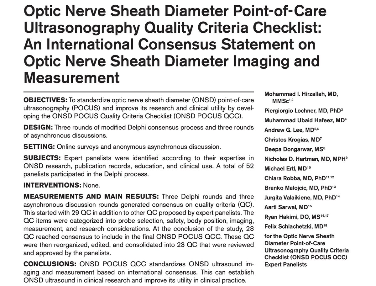 Expert consensus checklist on #POCUS for #ONSD:
•Linear probe, #ocular preset
•Neutral gaze
•Transverse imaging axis
•Visualize optic nerve perpendicular to globe in max length
•Measure 3 mm back
•Measure internal ONSD 90º to optic nerve axis

🔗doi.org/10.1097/ccm.00…