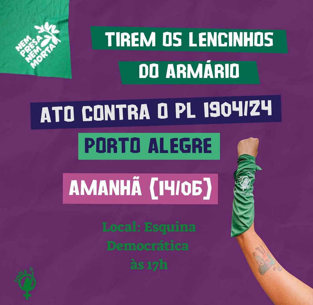 pelavidasmulher's tweet photo. Amanhã | sexta-feira | 14/06 |
Tirem os lencinhos do Armário
e venha para o Ato contra a PL1904/24

Porto alegre/RS 
Na Esquina Democrática.
 
#CriancaNãoÉMãe 
#PL1904Não https://t.co/bWSlHqZGQH