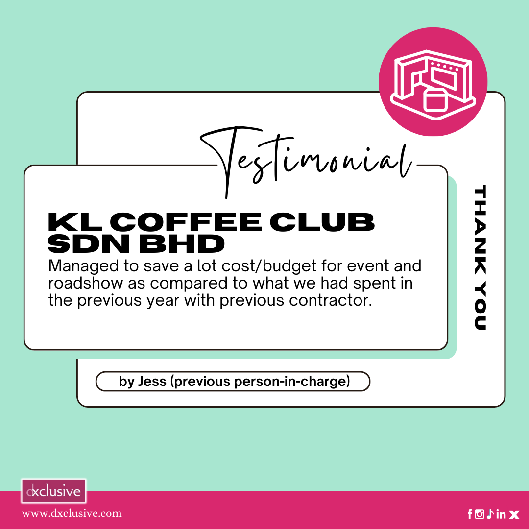 dxclusive_my's tweet image. Discover how our client transformed their business with our service𓍯𓂃𓏧♡ #exhibition #boothsetup #boothdesign #contractor #clienttestimonial #dxclusive_malaysia