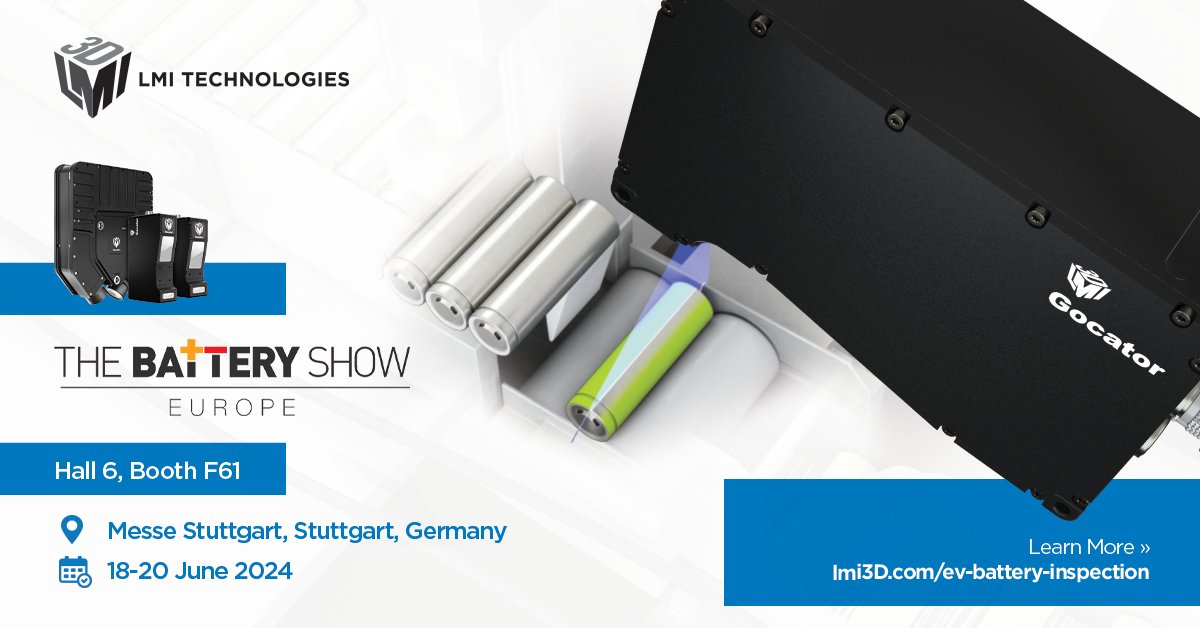 lmi3d's tweet image. Explore our cutting-edge vision systems at Booth Hall 6, F61, @thebatteryshow, from June 18-20, 2024 in Germany! Featuring the #Gocator2600 and #Gocator5000 series for precise 3D measurements in electric batteries.#visionsystem #3dinspection #3dmeasurement #battery #evbattery