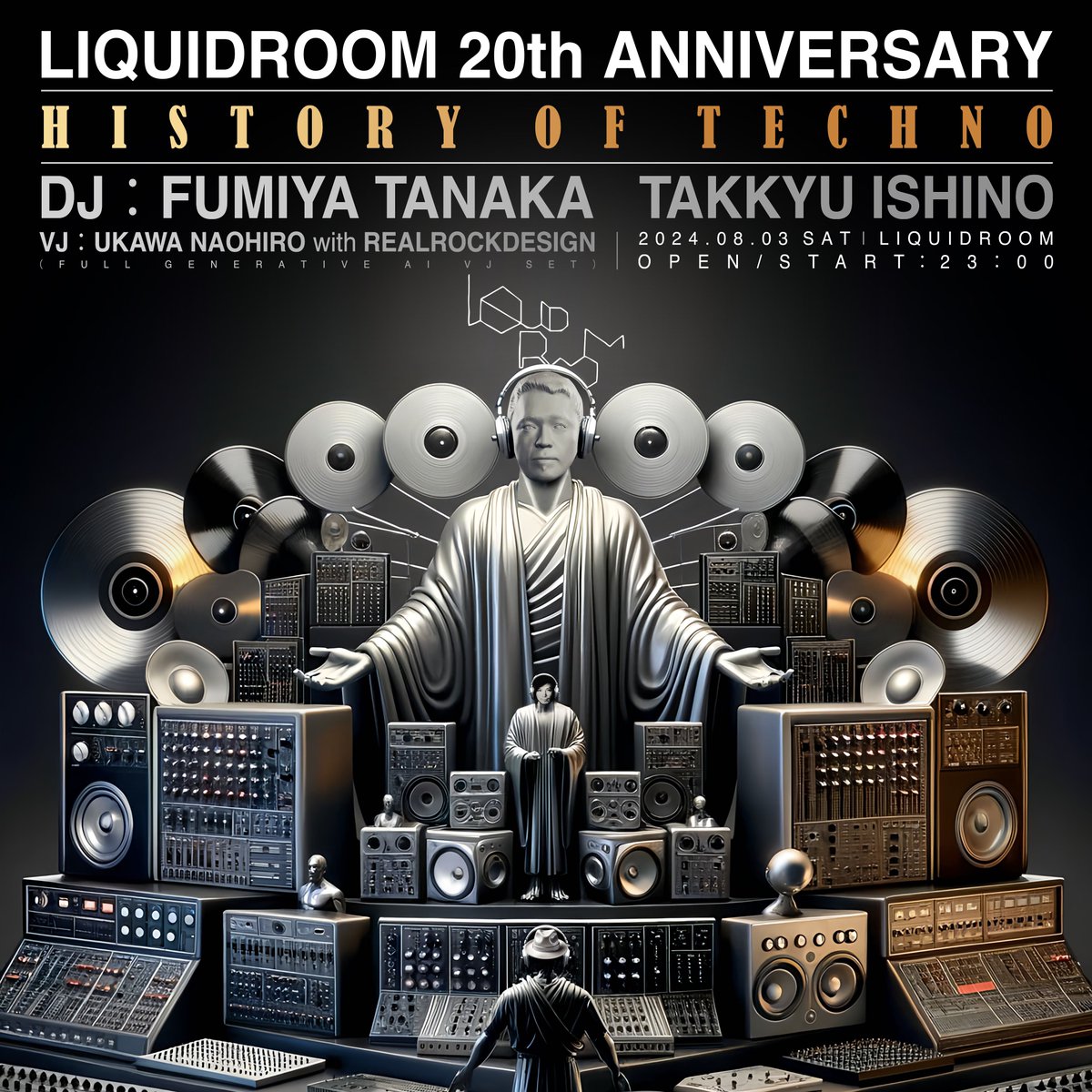 macht_inc's tweet photo. 【石野卓球 / Takkyu Ishino】 DJ

2024/08/03(Sat.) 
LIQUIDROOM 20th ANNIVERSARY
-HISTORY OF TECHNO-
 at LIQUIDROOM, Tokyo
OPEN 23:00
https://t.co/UXYUnUhL1b https://t.co/XlbIpvLlXq