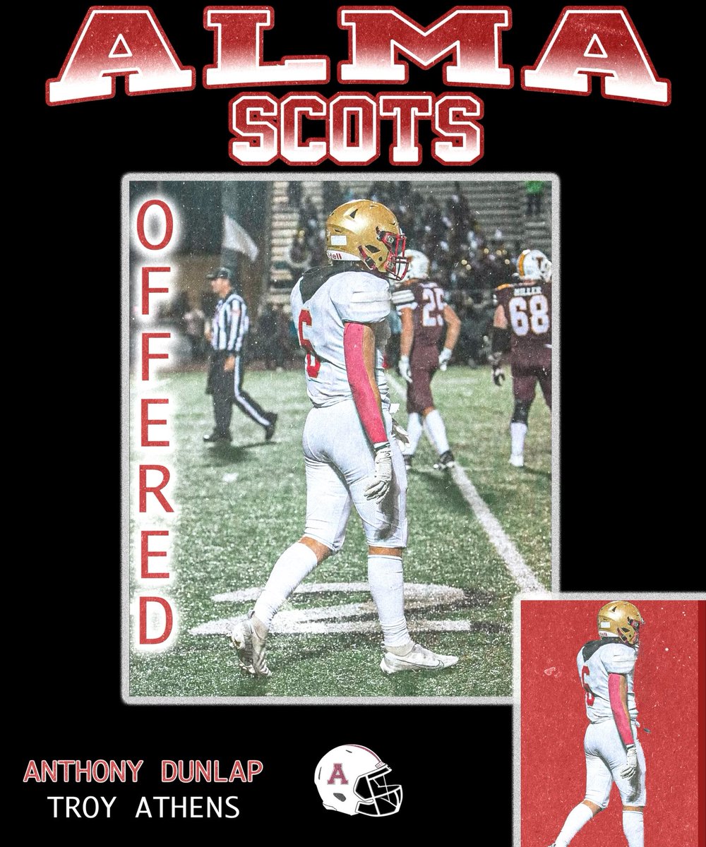 ant_dunlap5's tweet photo. After a great camp and conversation with @Coach_OGara , I am proud to say that I have received my first offer to continue my academic and athletic career at Alma College! #AGTG @AlmaScotsFB @CoachCookAthens @CoachCouchAlma @football_athens https://t.co/mq98TTccOv