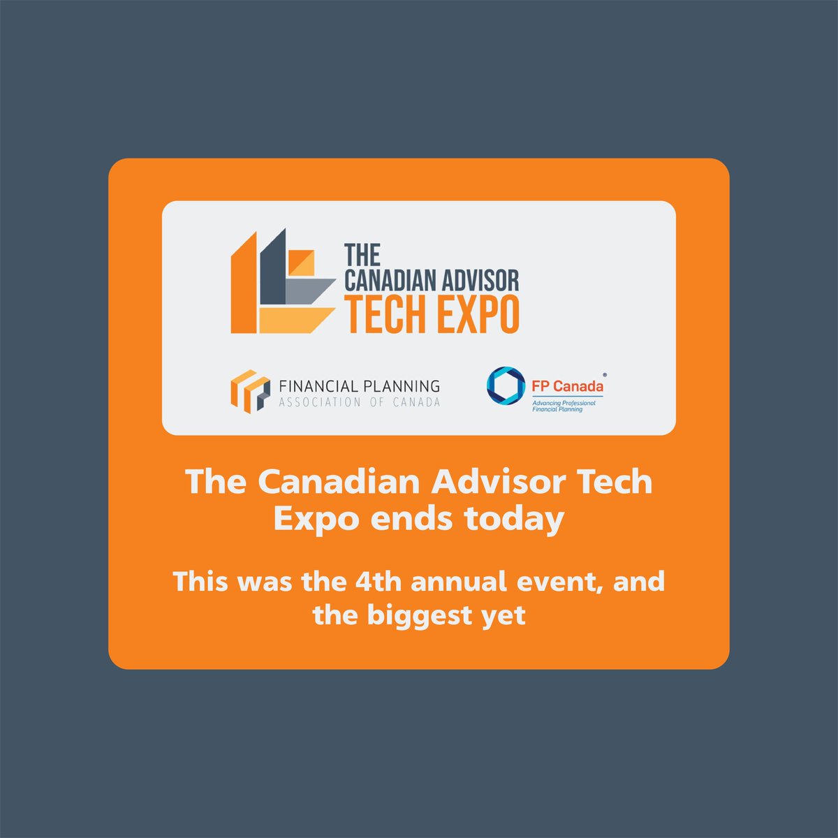 As the Canadian Advisor Tech Expo draws to a close today, we’re reflecting on a successful event.

This year’s Expo was the 4th annual edition of this event, and it was the biggest and best yet.

We’ve heard from folks that they appreciated the wide-array of tech tools that were