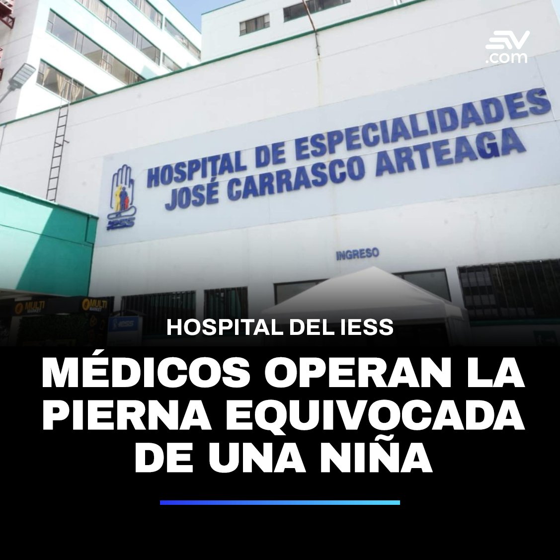EcuavisaInforma's tweet photo. 🔴 Una niña de 12 años, que debía ser sometida a una cirugía en su pierna izquierda, fue intervenida por error en el miembro derecho en el Hospital de Especialidades José Carrasco Arteaga del IESS, en el norte de #Cuenca ➡ https://t.co/GsTOWXJgyH https://t.co/FShed1h0S0