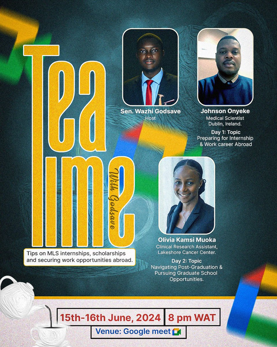 WazhiG's tweet photo. Let's chart your career path at tea time.

Grab your tea and let's embark on this exciting webinar series together! 

Whether you're a final-year MLS student, an intern, or someone aspiring to work or apply for graduate school abroad, this webinar is tailor-made for you! https://t.co/gKb5mvk1ah