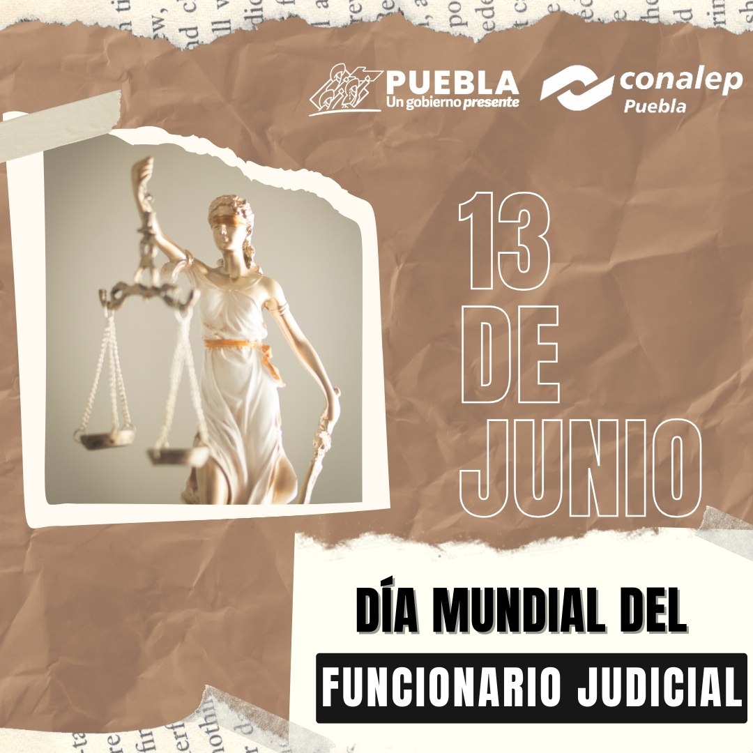 Conalep_Pue's tweet photo. Esta fecha fue creada como una iniciativa de la Unión Internacional de Funcionarios Judiciales (@TheUihj), una organización no gubernamental de carácter mundial. #13deJunio https://t.co/vWpKPHFjdl