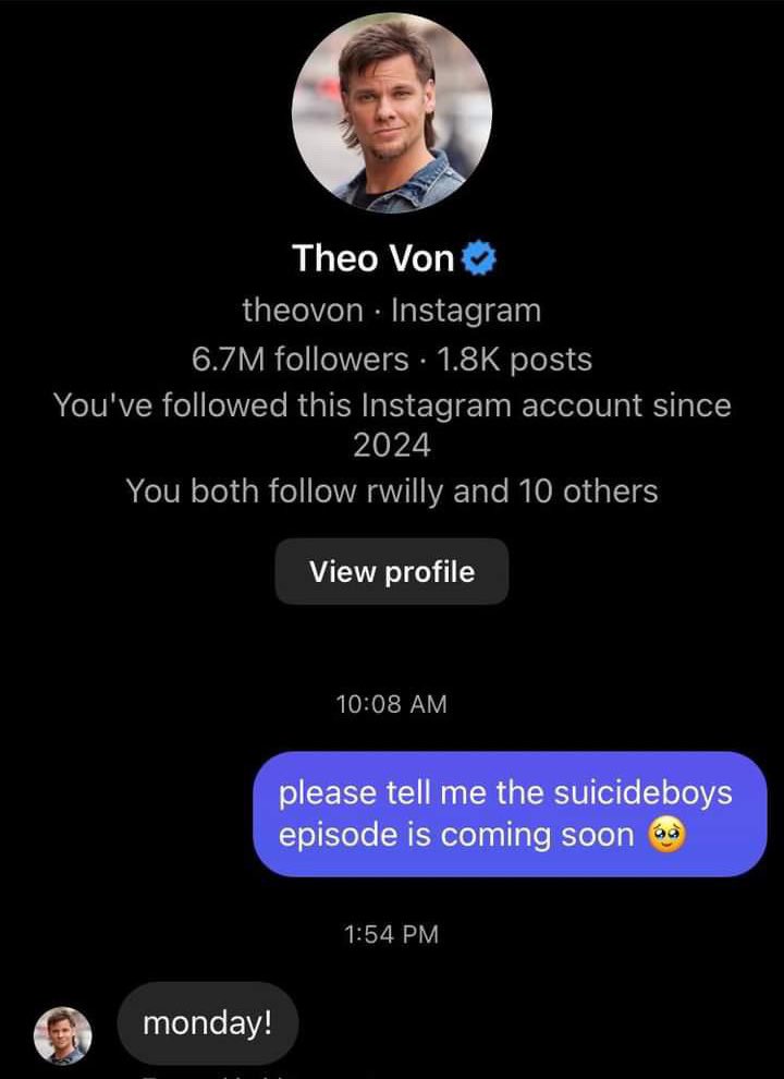 RubysNephew's tweet photo. THEO VON x $UICIDEBOY$ EPISODE RELEASES MONDAY https://t.co/Sdzv1w8Hyl