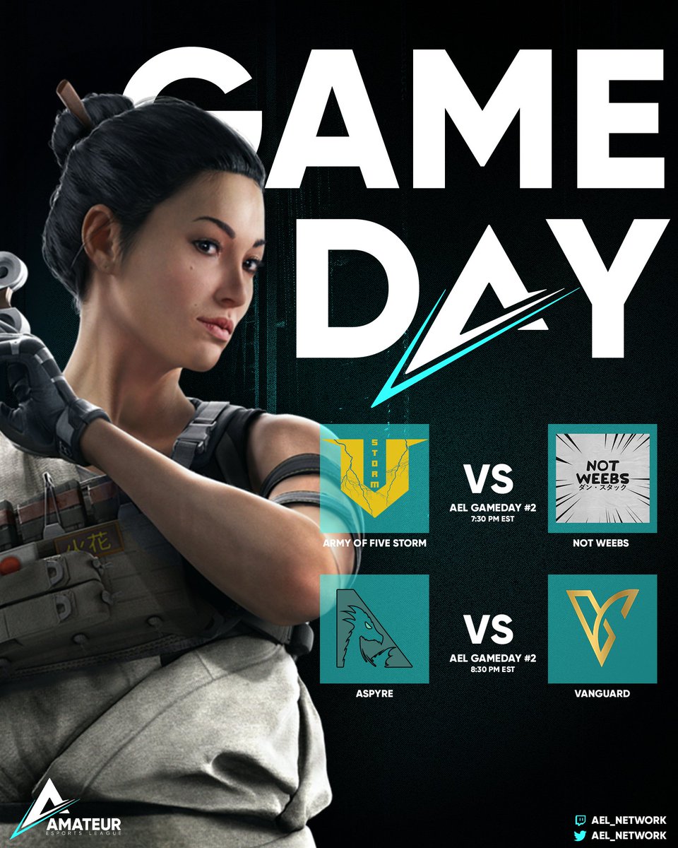 AEL_Network's tweet image. 🚨 IT'S GAME DAY AT AEL! 🚨

🕢 7:30 PM EST:
@Army_of_Five  Storm vs @NotWeebss 
🕣 8:30 PM EST:
@Aspyre_Ent  vs @VanguardR6 

Production:
Casters: @ChiefCasts &amp;amp; @aliossz 
Observer: @TheUnamedGamer 
Producer: @MercedesRenzz 

📺 Only at: m.twitch.tv/ael_network/ho…

#AELReloaded