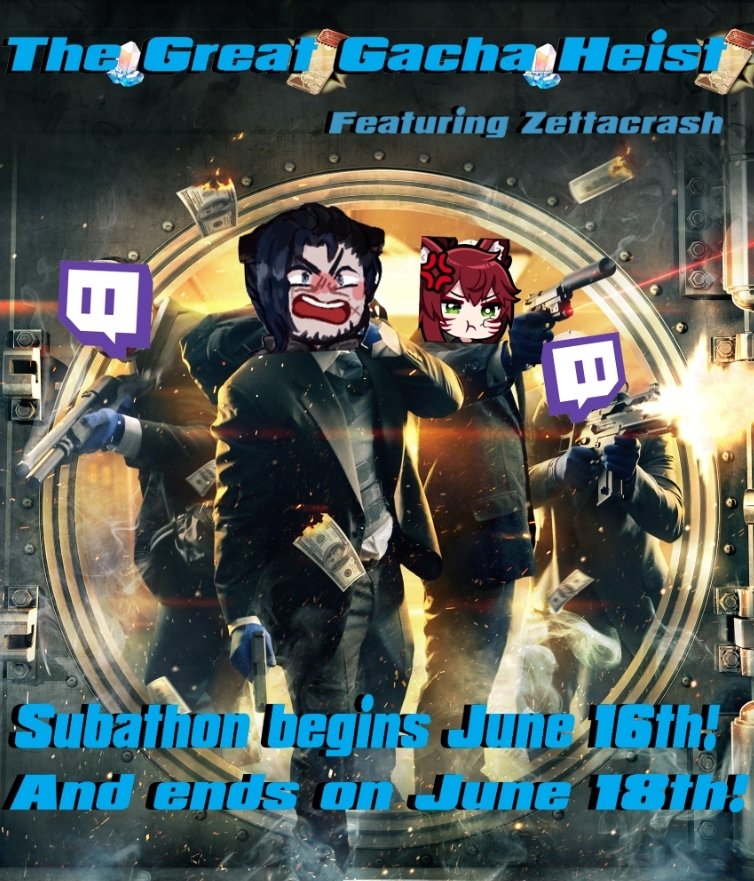 warlocksgallery's tweet photo. ITS HAPPENING! I've been super busy but this summer we'll return and we're starting with a BANG. I'm holding my first subathon! Just a small one to start but something to get the ball rolling! I've recruited @ZettaCrashVT into helping me rob my way to the big banner! https://t.co/xMyIzrKLWQ
