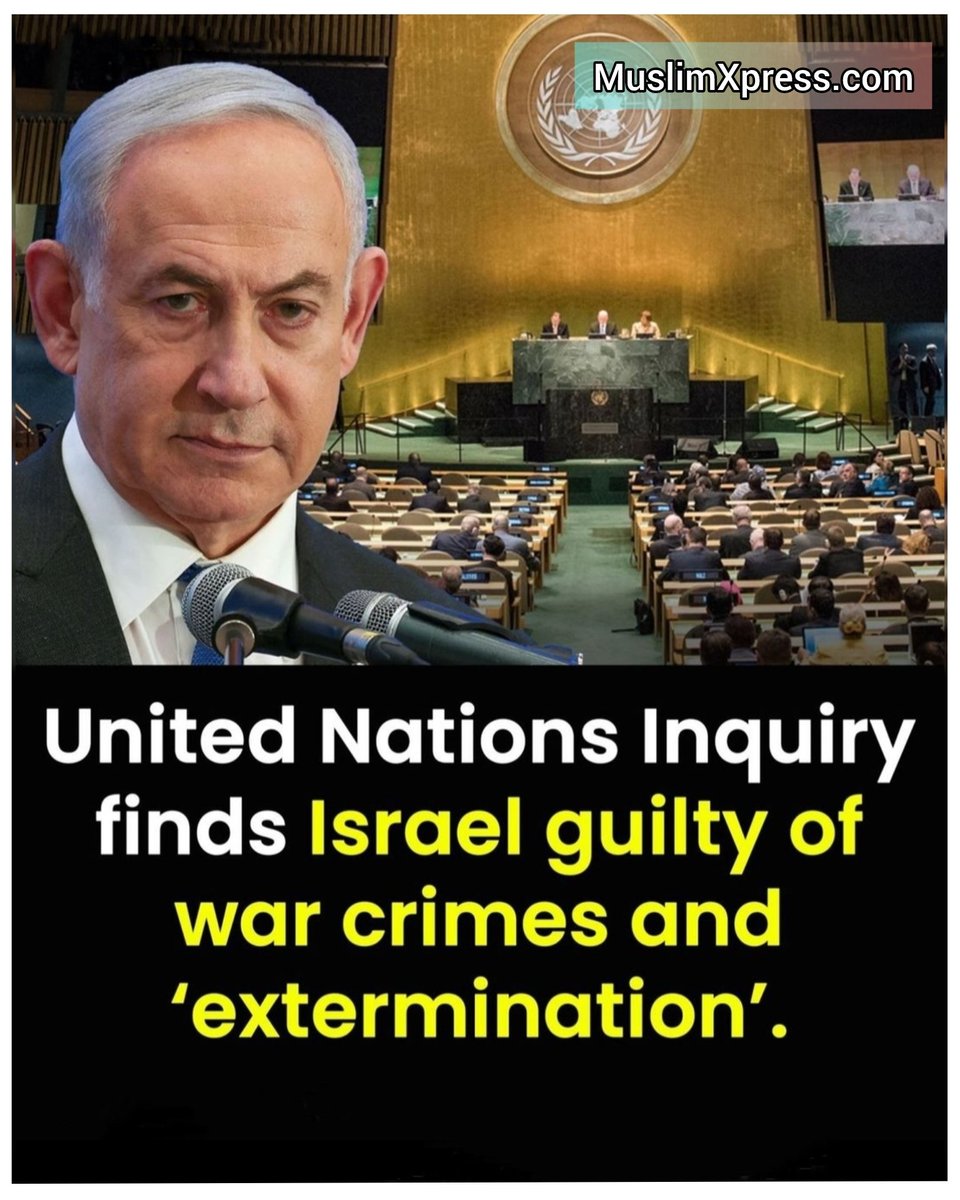 Muslim_Xpress's tweet photo. UN inquiry finds Isr@el guilty of WAR CRlMES and EXTERMINATION https://t.co/5dIA4QZjvL