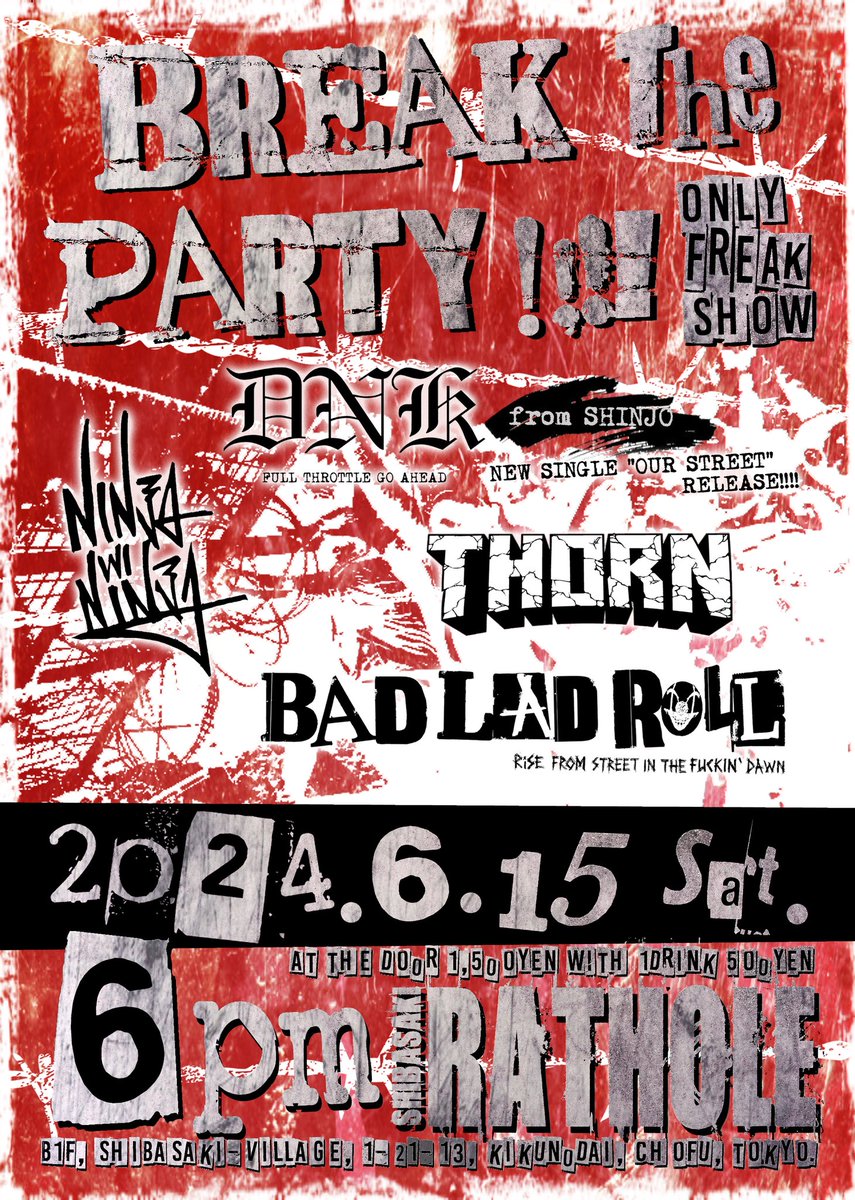 ladbaseinfo's tweet photo. TOMORROW!!!!

【予約限定】フライヤーデザイン仕様の缶バッジをプレゼント

■6/15土曜 柴崎RATHOLE
　BAD LAD ROLL主催
　【BREAK the PARTY!!!!】

🔄予約・問合せは出演各バンド/メンバーもしくは @rathole_tokyo まで

#BADLADROLL #THORN #NinjawiNinja #DxNxK #RATHOLE #BREAKthePARTY https://t.co/nFgdnedtWT